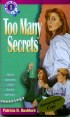 Too Many Secrets